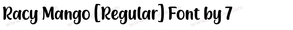 Racy Mango [Regular] Font by 7NTypes字体转换